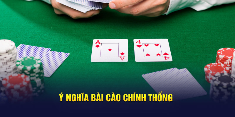 Ý nghĩa bài cào chính thống